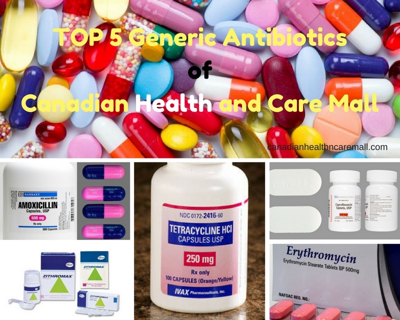 TOP 5 Generic Antibiotics of Canadian Health and Care Mall